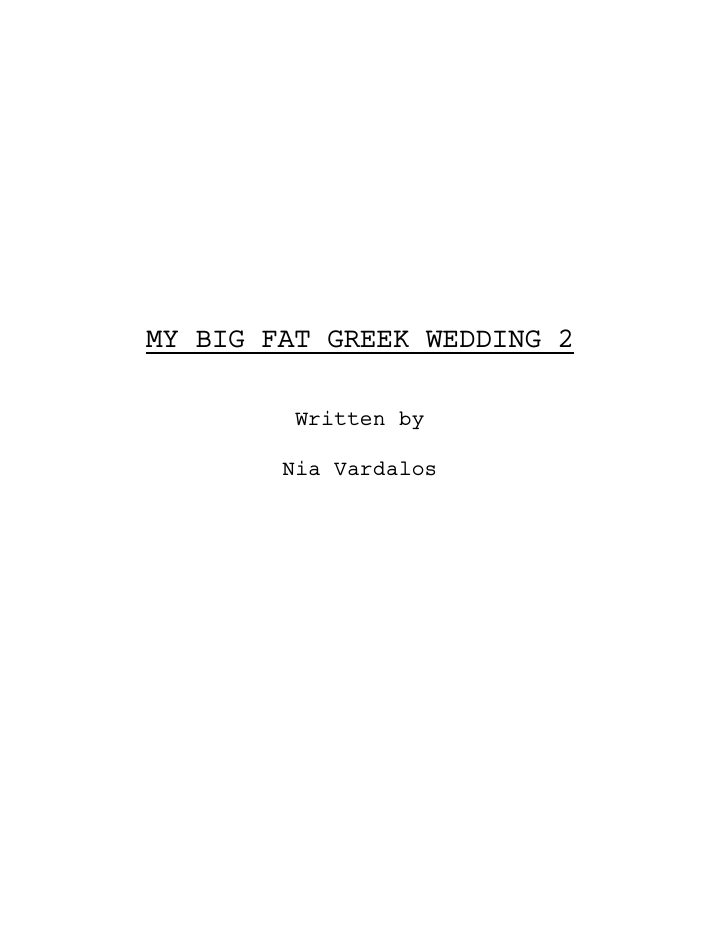 My Big Fat Greek Wedding 2 screenplay first page
