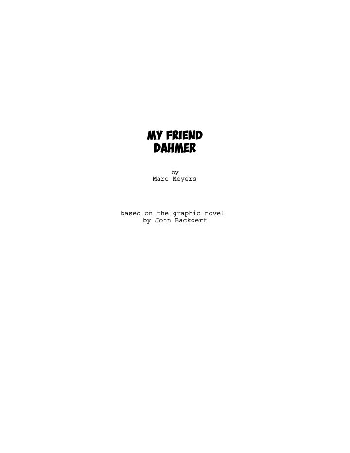 My Friend Dahmer screenplay first page