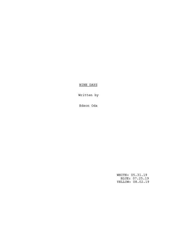 Nine Days screenplay first page