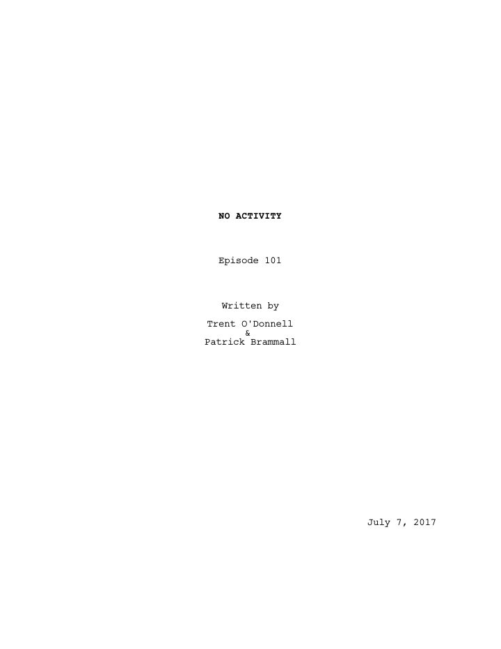 No Activity: 101: Night 35 screenplay first page