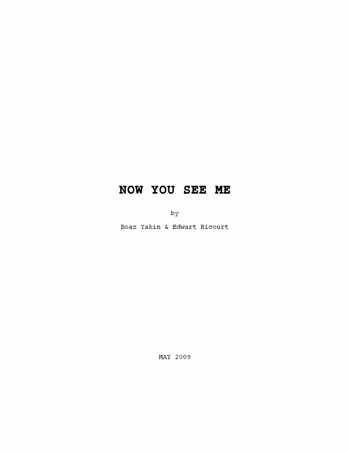 Now You See Me screenplay first page
