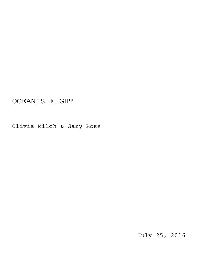 Ocean's Eight screenplay first page