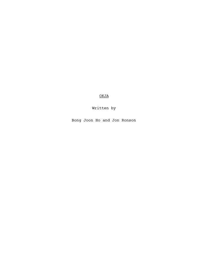 Okja screenplay first page