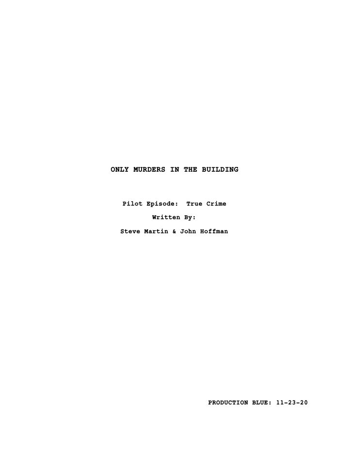 Only Murders in the Building: 101: True Crime screenplay first page