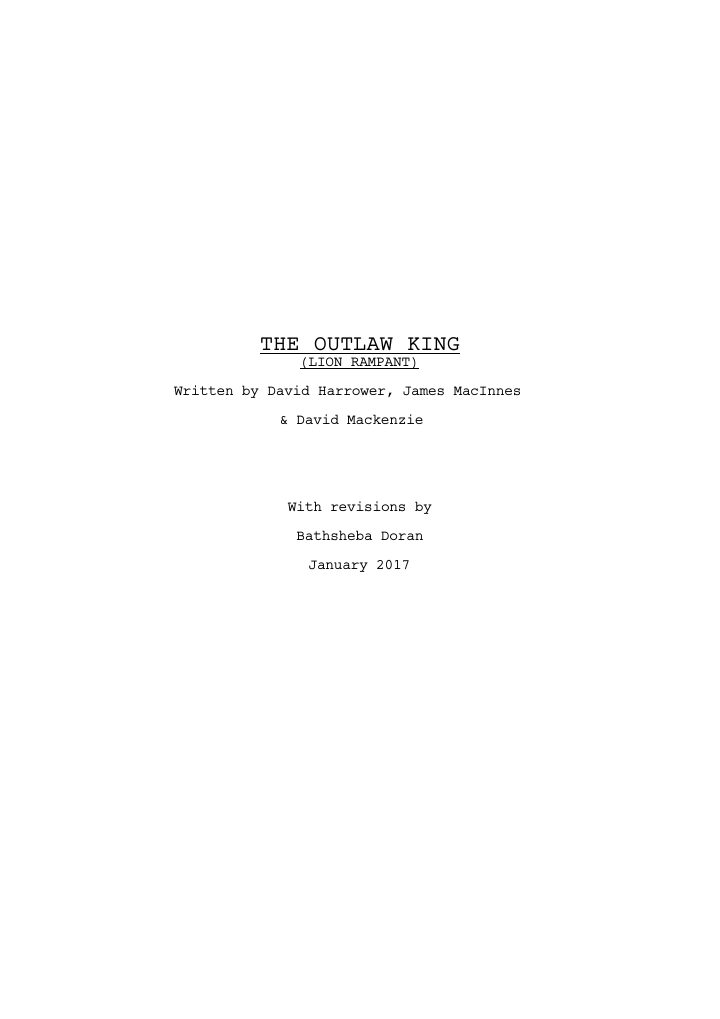 Outlaw King screenplay first page