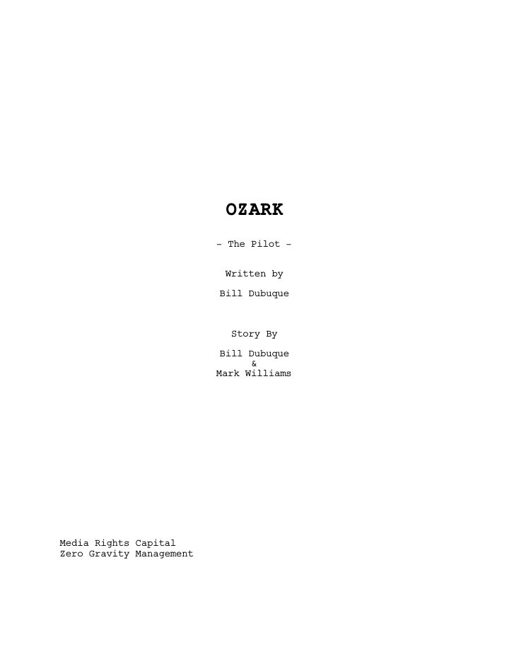 Ozark: 101: Pilot screenplay first page