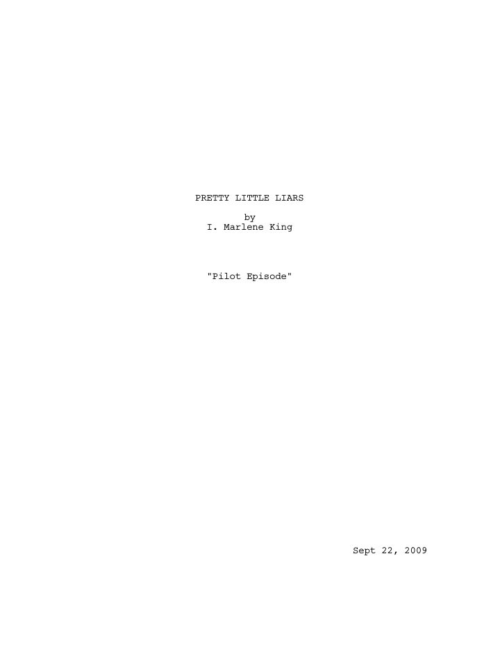 Pretty Little Liars: 101: Pilot screenplay first page