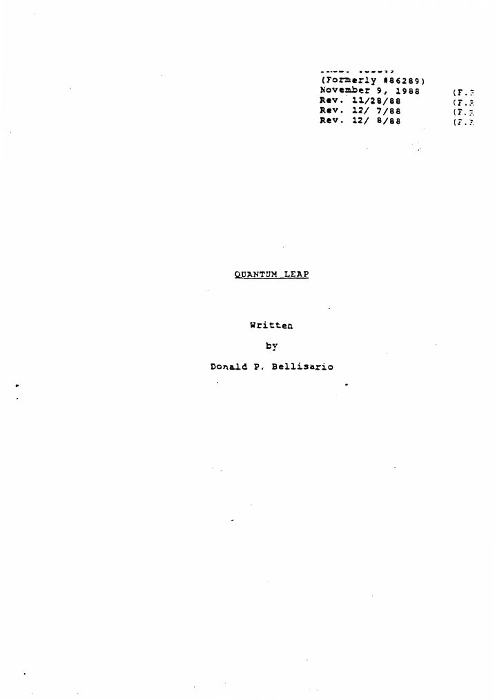 Quantum Leap: 101: Genesis: Part 1 - September 13, 1956 screenplay first page