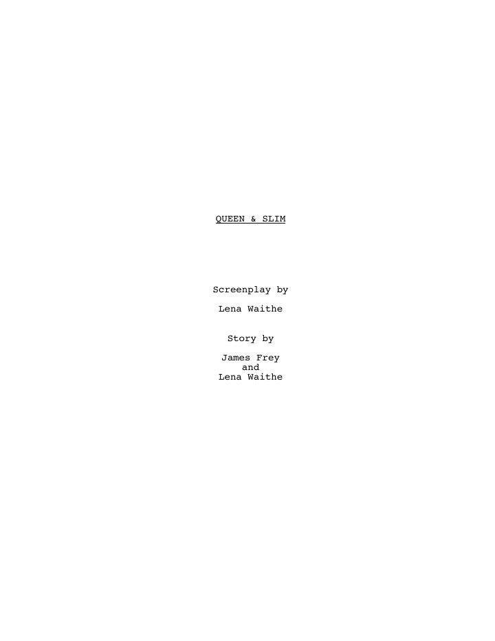 Queen & Slim screenplay first page