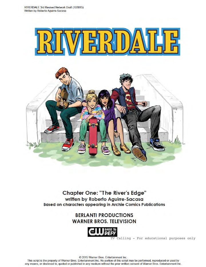 Riverdale: 101: Chapter One: The River's Edge screenplay first page