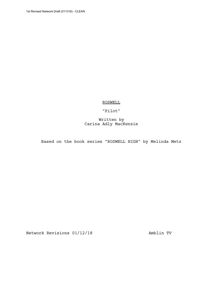 Roswell, New Mexico: 101: Pilot screenplay first page