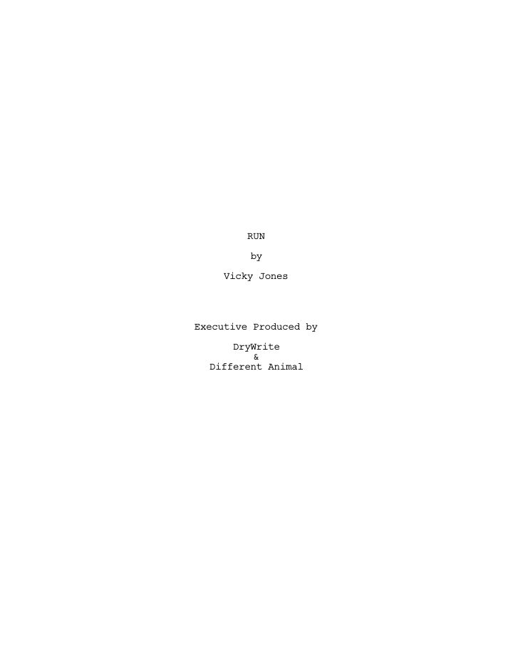 RUN: 101: Run screenplay first page
