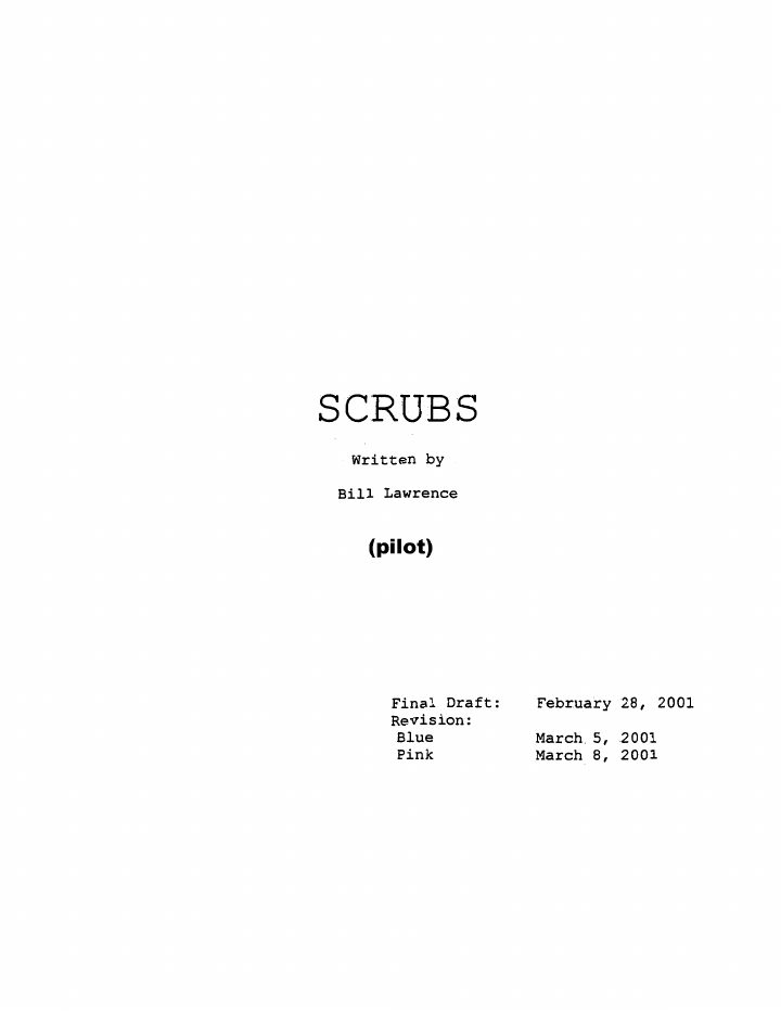 Scrubs: 101: My First Day screenplay first page