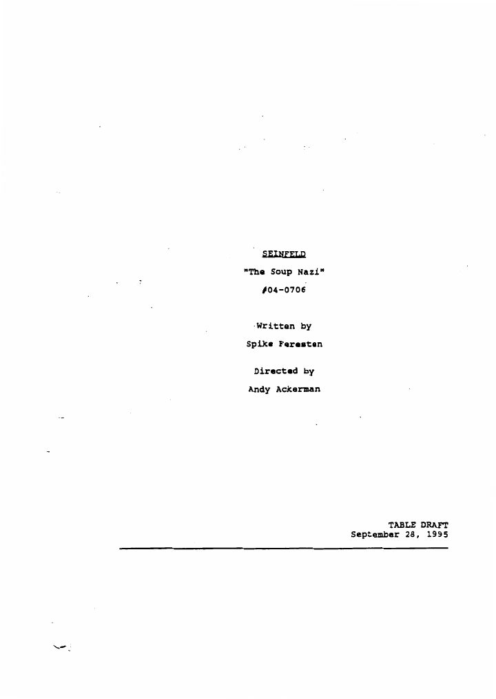 Seinfeld: 706: The Soup Nazi screenplay first page