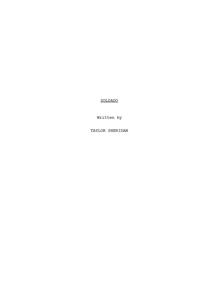 Sicario: Day of the Soldado screenplay first page