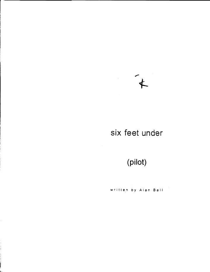 Six Feet Under: 101: Pilot screenplay first page
