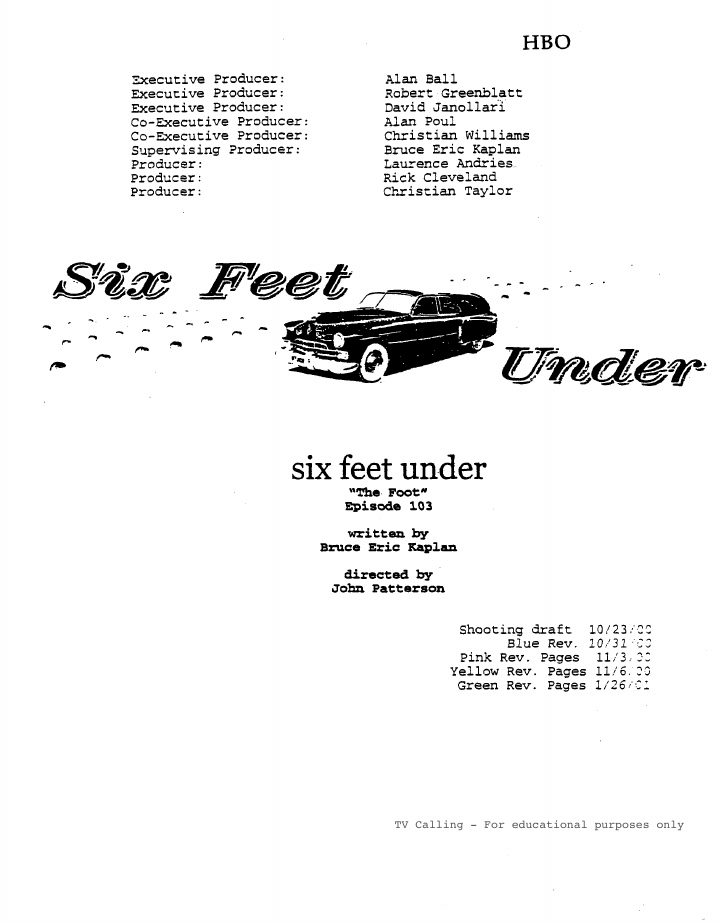 Six Feet Under: 103: The Foot screenplay first page