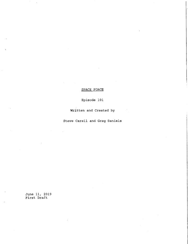 Space Force: 101: The Launch screenplay first page