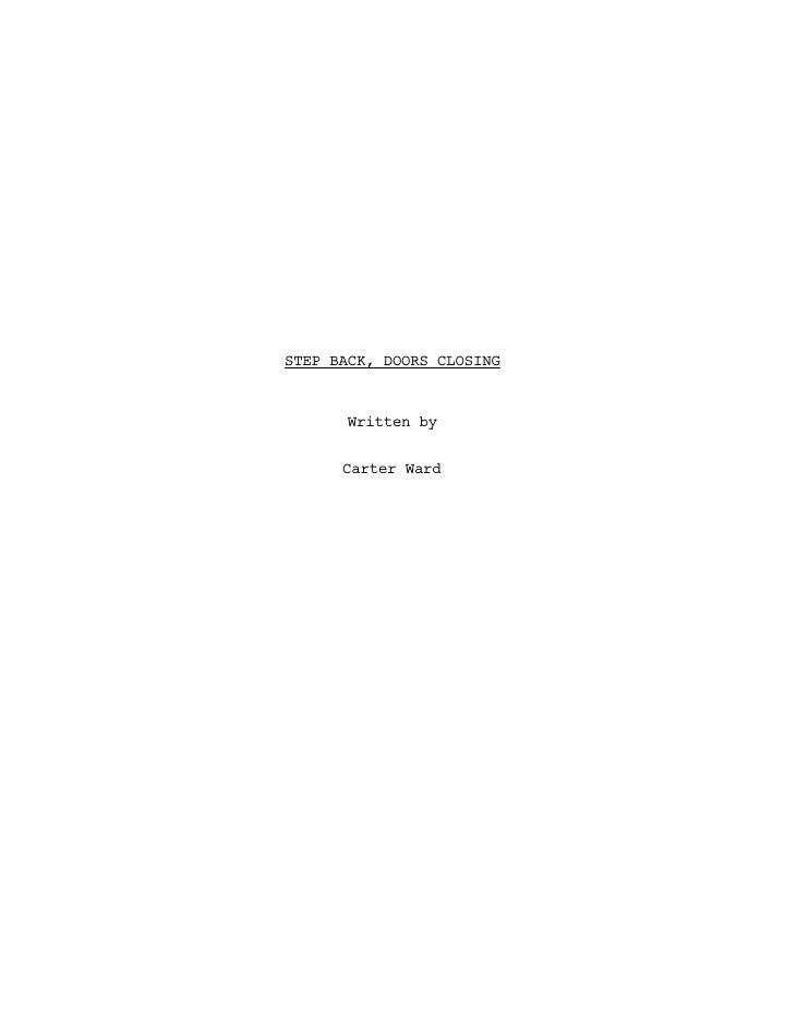 Step Back, Doors Closing screenplay first page