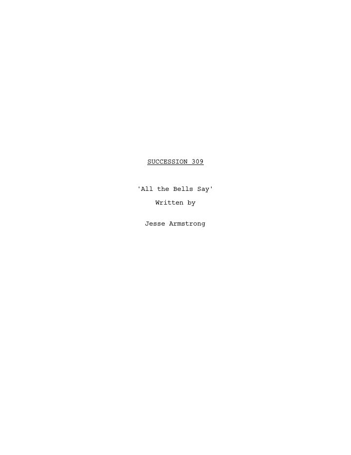 Succession: 309: All the Bells Say screenplay first page