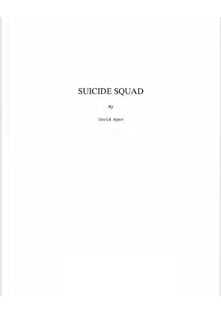 Suicide Squad screenplay first page