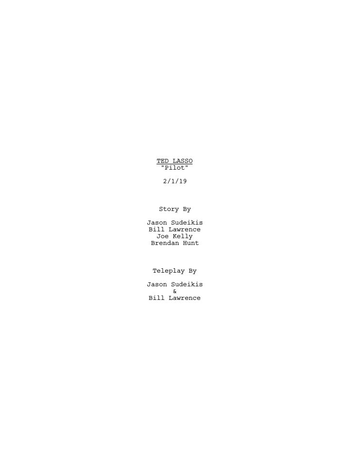 Ted Lasso: 101: Pilot screenplay first page