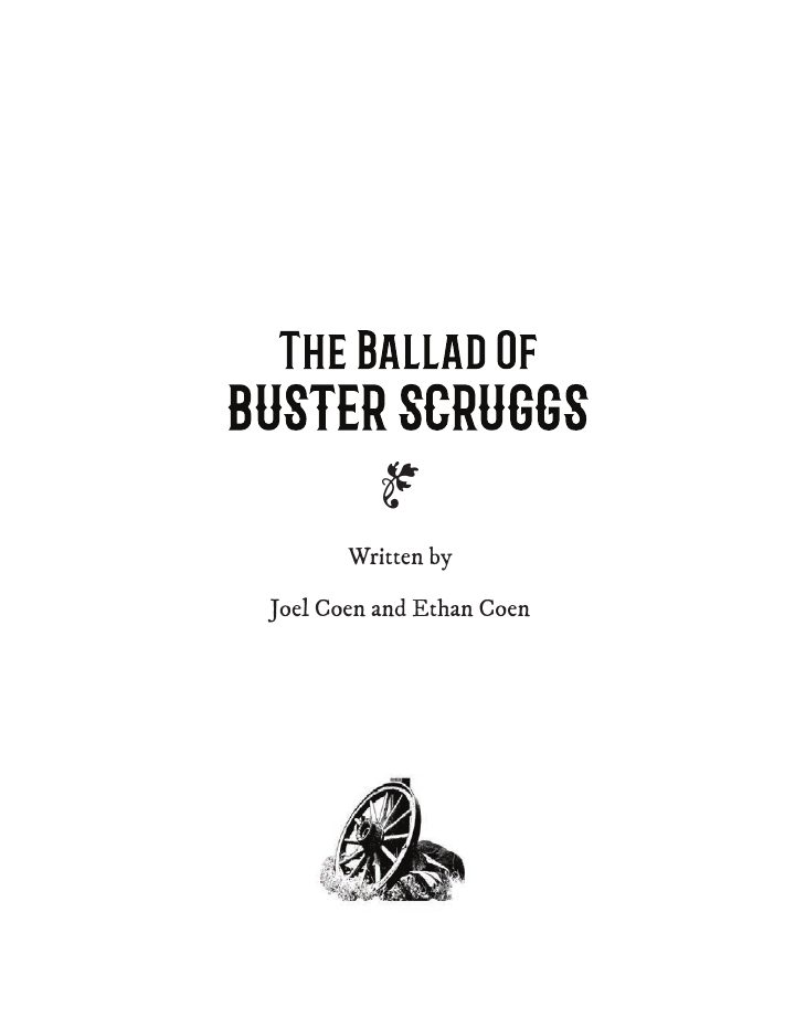 The Ballad of Buster Scruggs screenplay first page