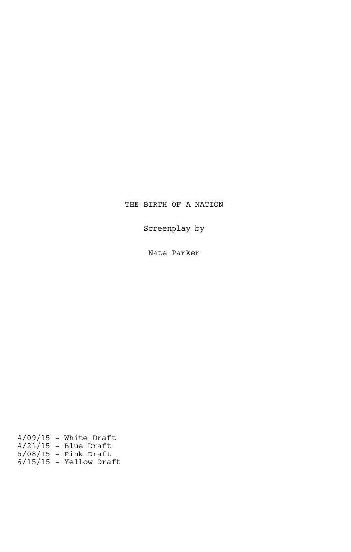 The Birth of a Nation screenplay first page