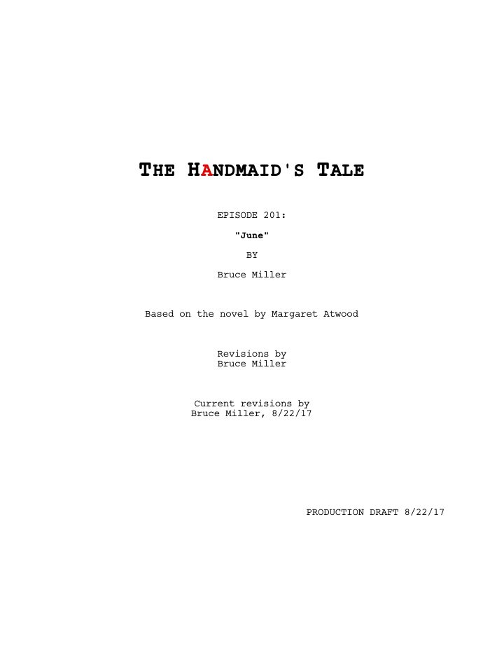 The Handmaid's Tale: 201: June screenplay first page