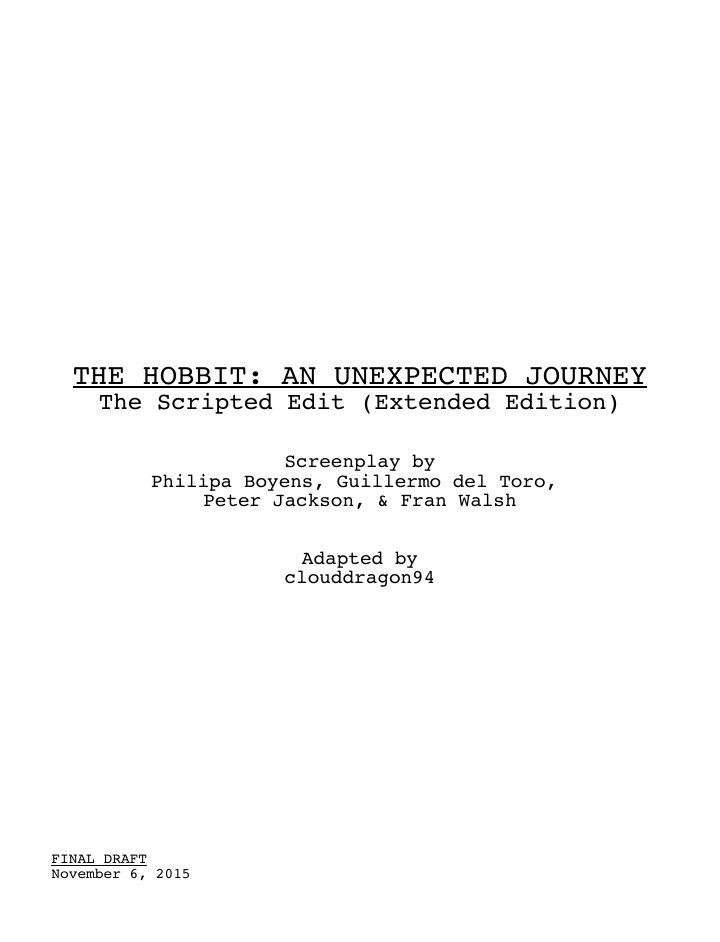 The Hobbit: An Unexpected Journey screenplay first page