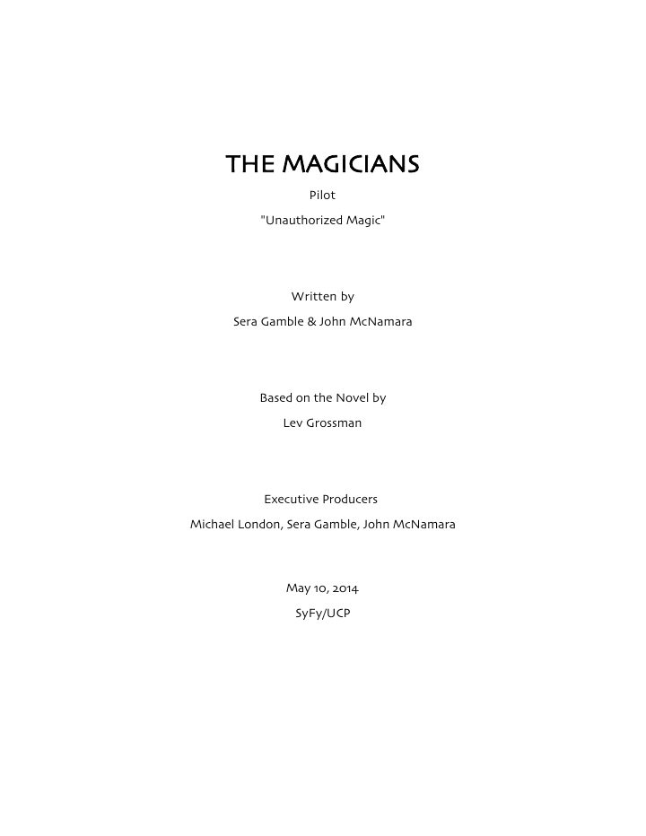 The Magicians: 101: Unauthorized Magic screenplay first page