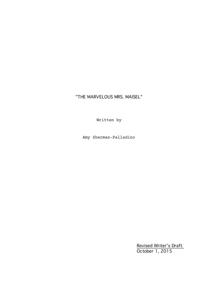The Marvelous Mrs. Maisel: 101: Pilot screenplay first page