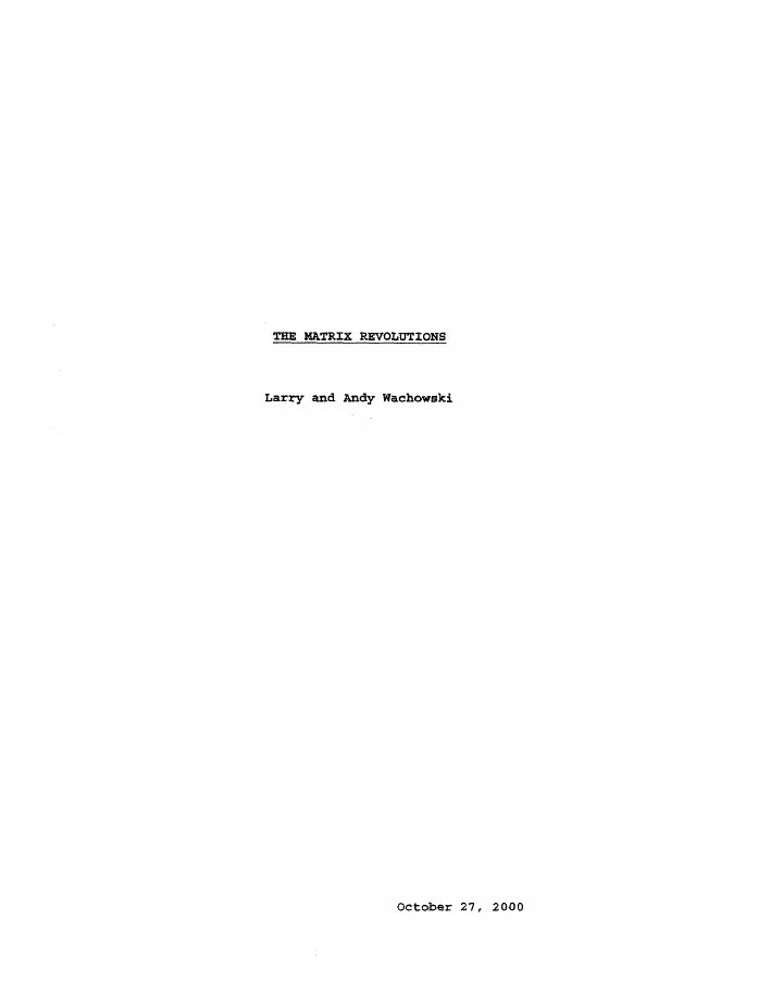 The Matrix Revolutions screenplay first page
