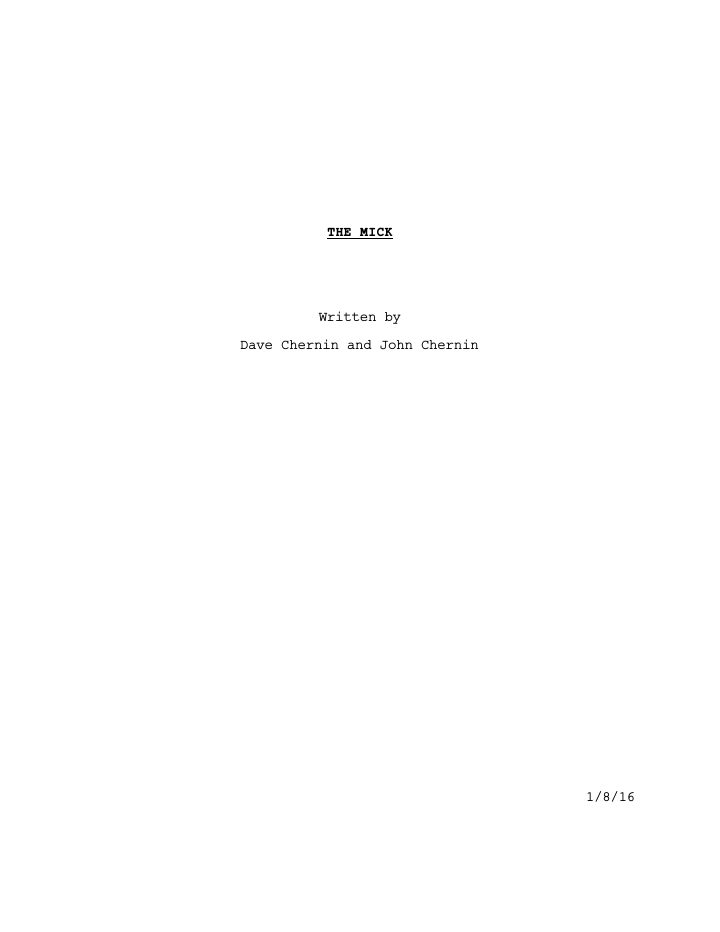 The Mick: 101: Pilot screenplay first page