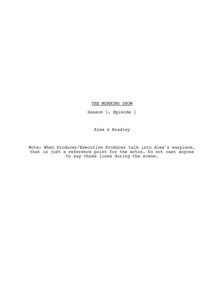 The Morning Show: 101: In the Dark Night of the Soul It's Always 3:30 in the Morning screenplay first page