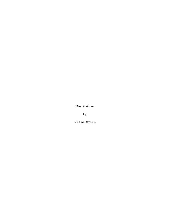 The Mother screenplay first page