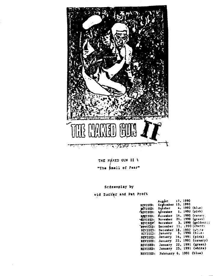 The Naked Gun 2½: The Smell of Fear screenplay first page