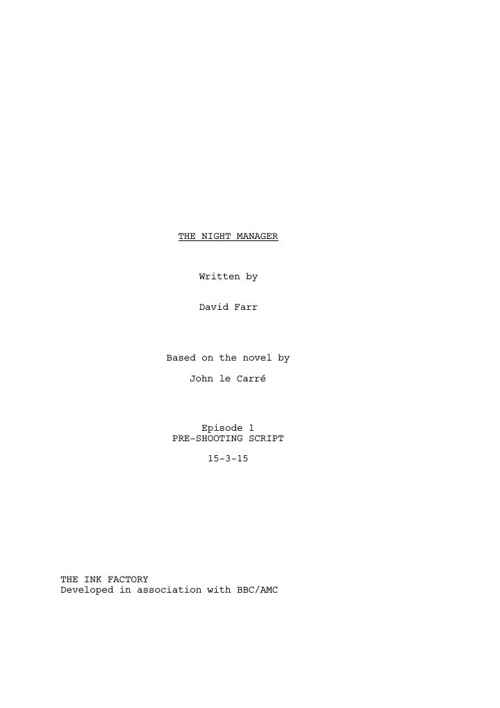 The Night Manager: 101: Episode #1.1 screenplay first page