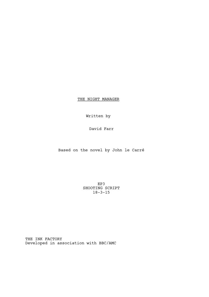 The Night Manager: 103: Episode #1.3 screenplay first page
