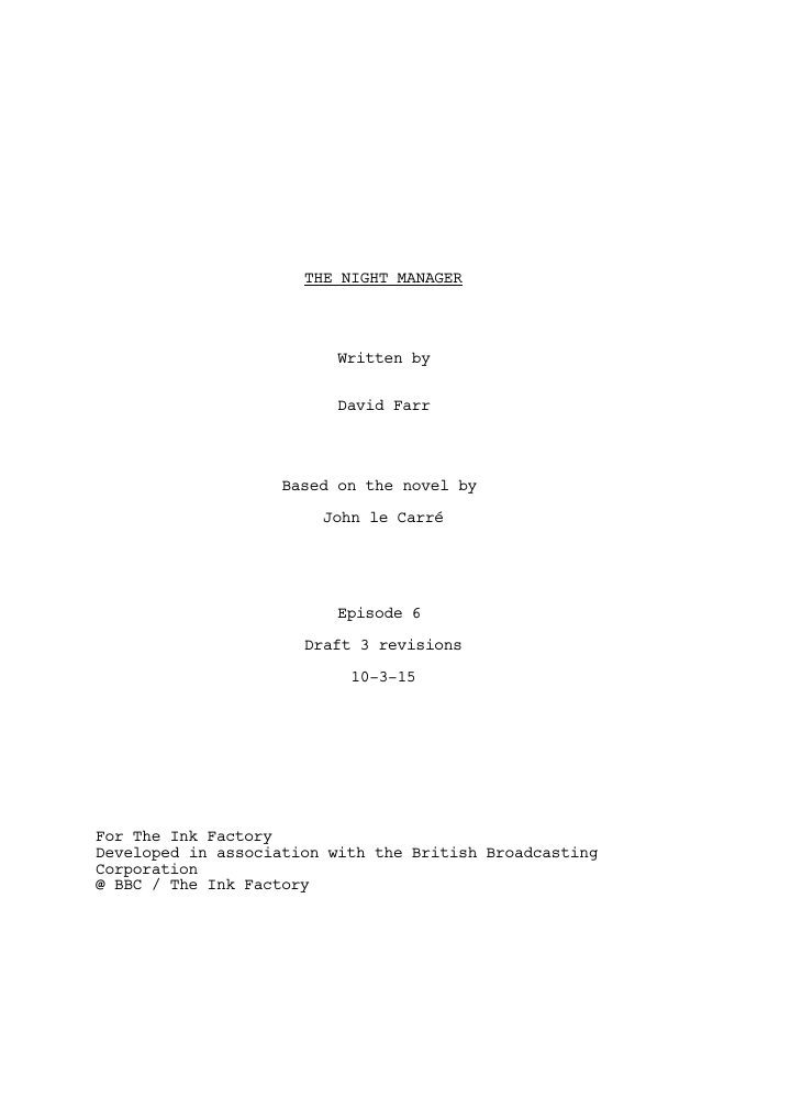 The Night Manager: 106: Episode #1.6 screenplay first page