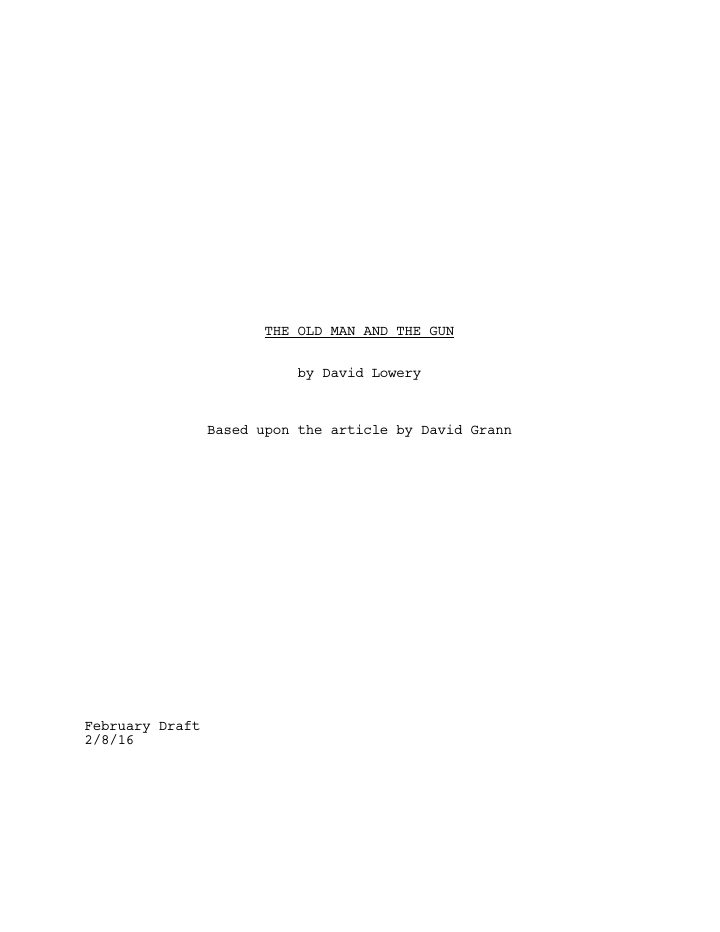The Old Man and the Gun screenplay first page