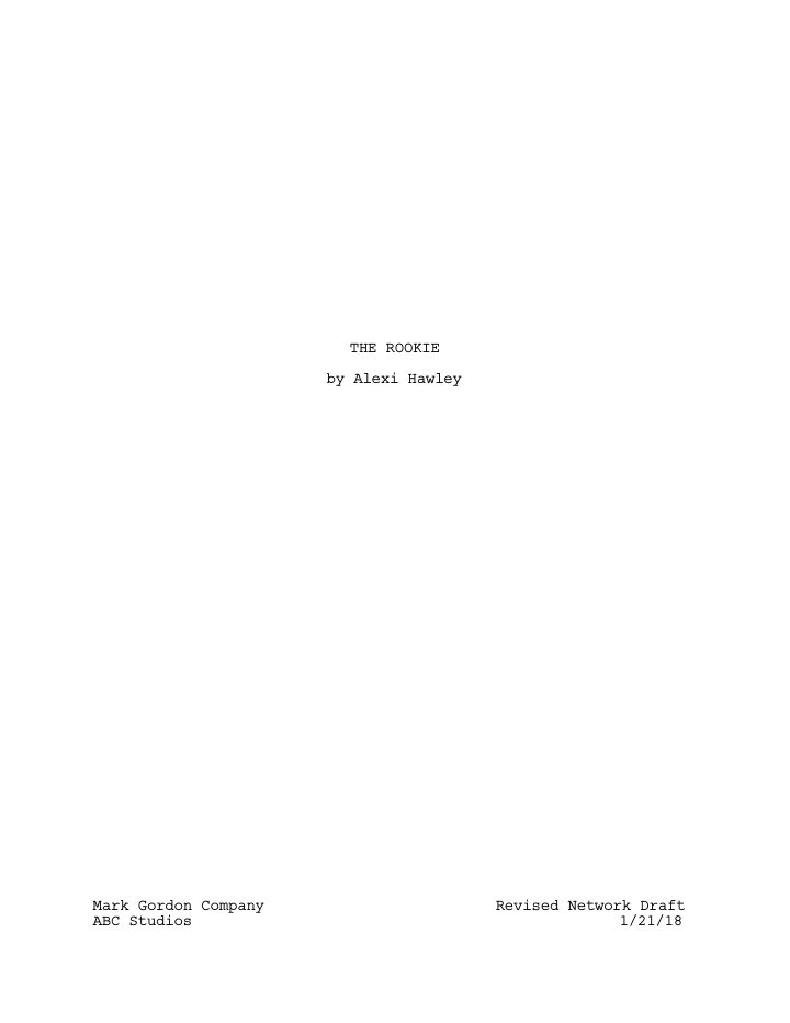 The Rookie: 101: Pilot screenplay first page