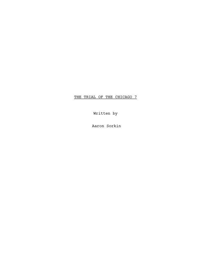 The Trial of the Chicago 7 screenplay first page