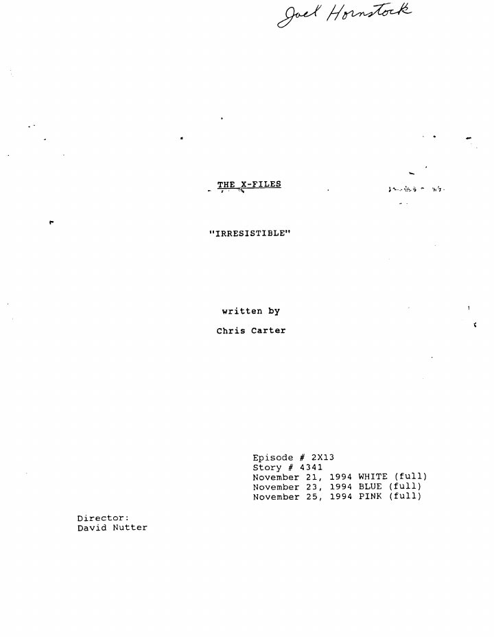The X-Files: 213: Irresistible screenplay first page