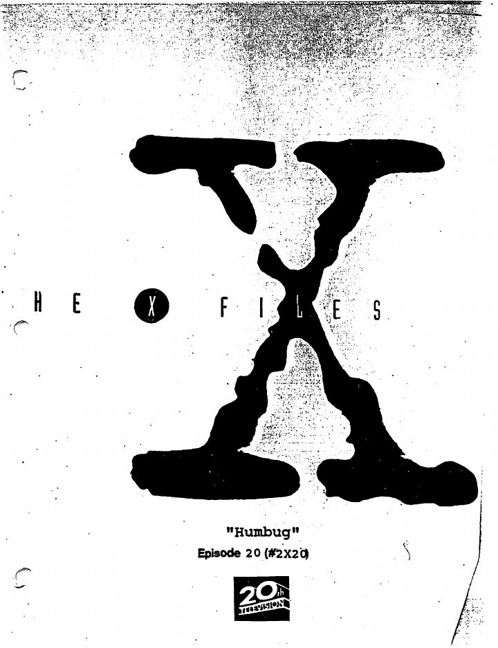The X-Files: 220: Humbug screenplay first page