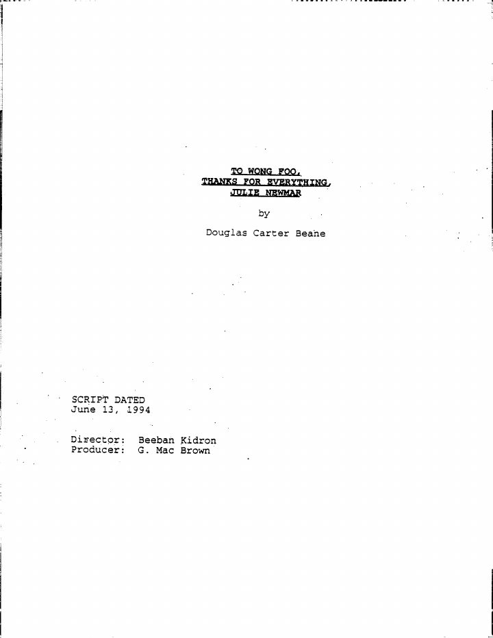 To Wong Foo, Thanks for Everything! Julie Newmar screenplay first page