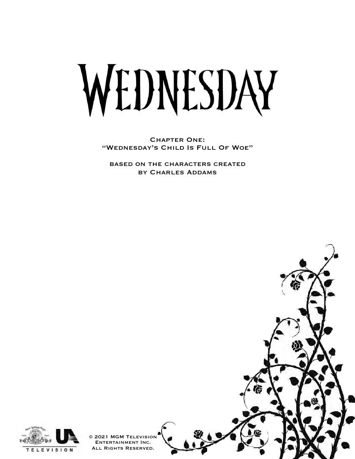 Wednesday: 101: Wednesday's Child Is Full of Woe screenplay first page