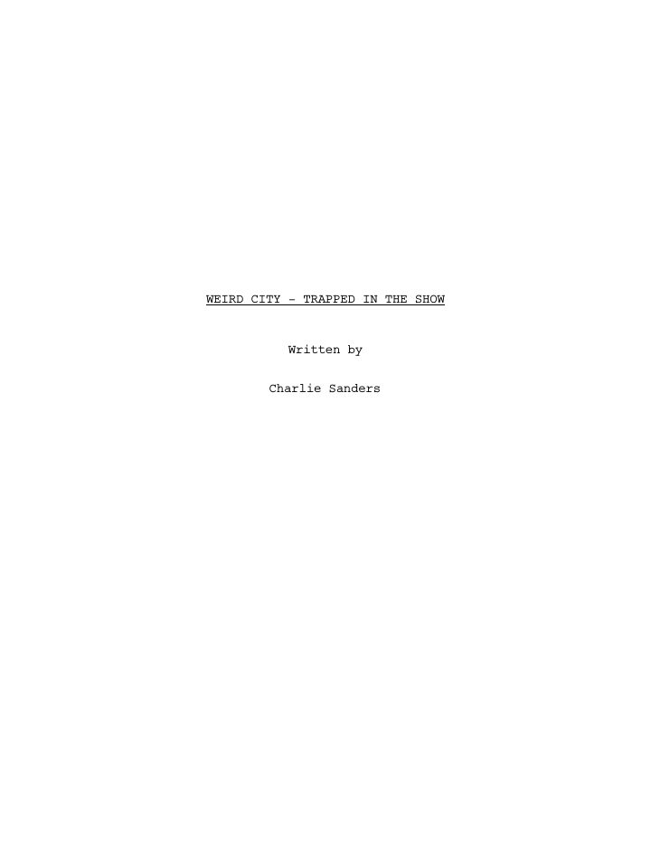 Weird City: 106: Below screenplay first page