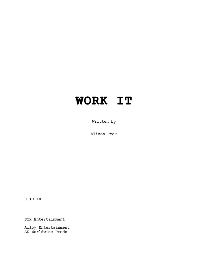 Work It screenplay first page