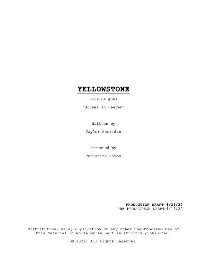 Yellowstone: 504: Horses in Heaven screenplay first page